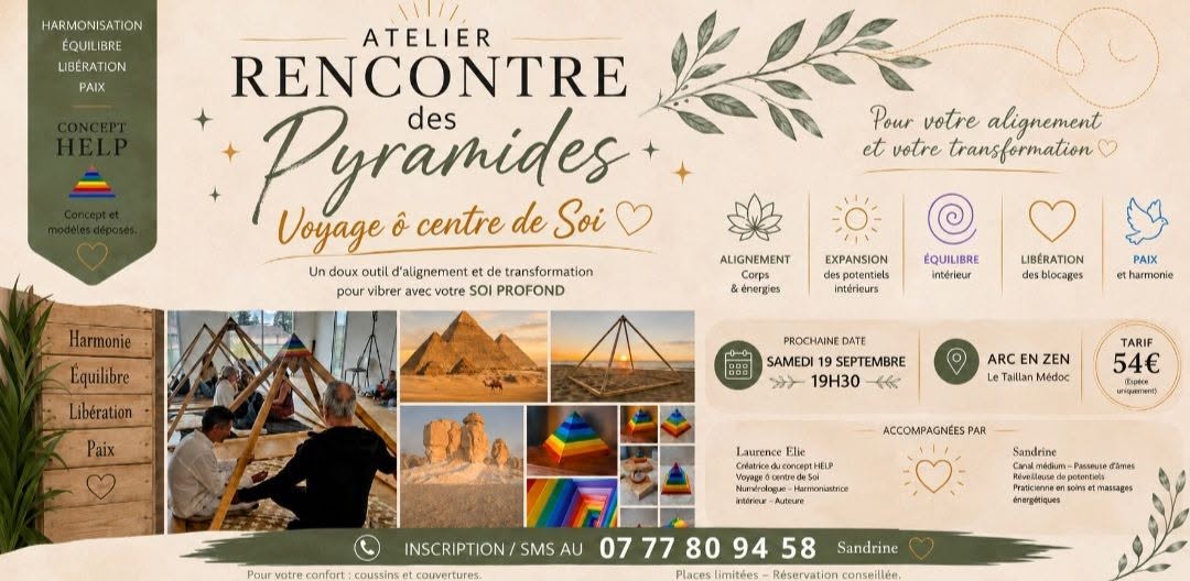 VOYAGE Ô CENTRE DE SOI : Pyramides Concept HELP et Expansion de Potentiels